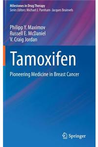 Tamoxifen: Pioneering Medicine in Breast Cancer