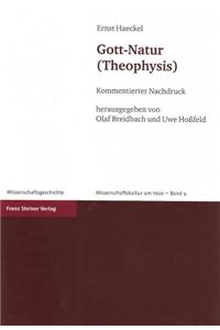 Gott-Natur (Theophysis): Kommentierter Nachdruck