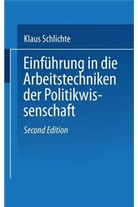Einfuhrung in Die Arbeitstechniken Der Politikwissenschaft