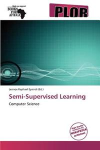 Semi-Supervised Learning
