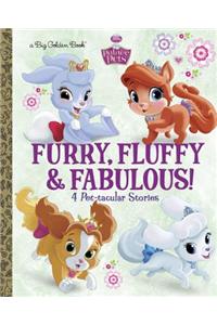 Furry, Fluffy & Fabulous! (Disney Princess: Palace Pets)