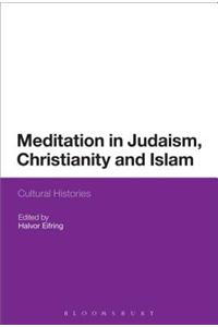 Meditation in Judaism, Christianity and Islam