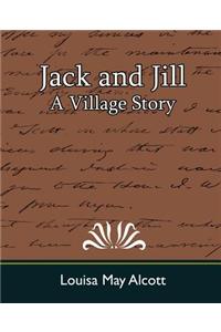Jack and Jill: A Village Story
