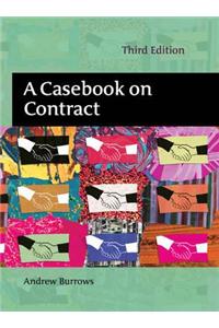 A Casebook on Contract: Third Edition