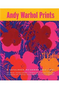 Andy Warhol Prints: A Catalogue Raisonne: 1962-1987