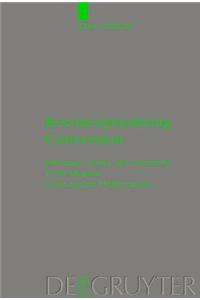 Reconceptualising Conversion: Patronage, Loyalty, and Conversion in the Religions of the Ancient Mediterranean