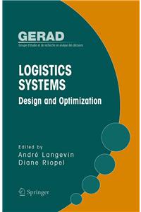 Logistics Systems: Design and Optimization