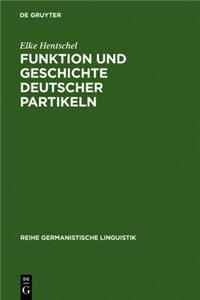 Funktion Und Geschichte Deutscher Partikeln