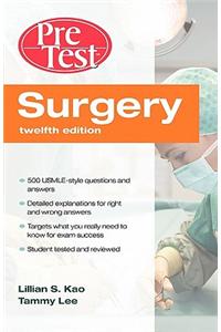 Surgery PreTest Self-Assessment and Review