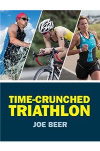 Time-Crunched Triathlon