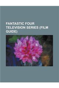 Fantastic Four Television Series Episodes