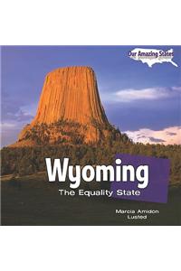 Wyoming: The Equality State