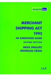 Merchant Shipping Act 1995: An Annotated Guide