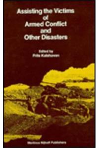 Assisting the Victims of Armed Conflict and Other Disasters