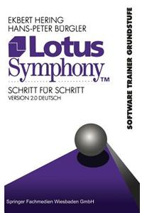 Lotus Symphony Schritt Fur Schritt: Version 2.0 Deutsch