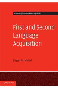 First and Second Language Acquisition
