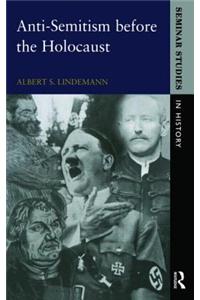 Anti-Semitism Before the Holocaust