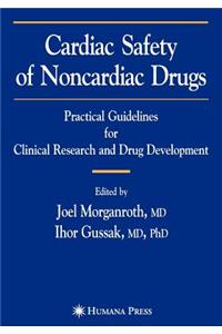Cardiac Safety of Noncardiac Drugs