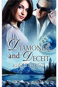 Diamonds and Deceit