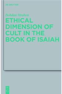Ethical Dimension of Cult in the Book of Isaiah