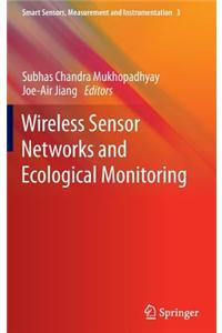 Wireless Sensor Networks and Ecological Monitoring
