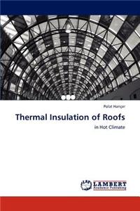 Thermal Insulation of Roofs
