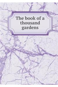 Book of a Thousand Gardens