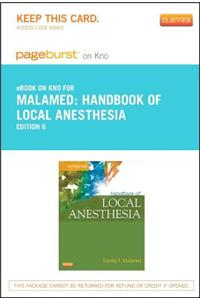 Handbook of Local Anesthesia - Pageburst E-Book on Kno (Retail Access Card)