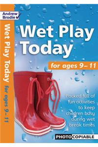 Wet Play Today