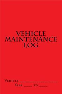 Vehicle Maintenance Log: Red Cover