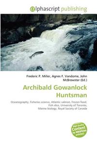 Archibald Gowanlock Huntsman