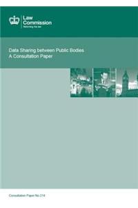 Data Sharing Between Public Bodies: A Consultation Paper: Law Commission Consultation Paper #214
