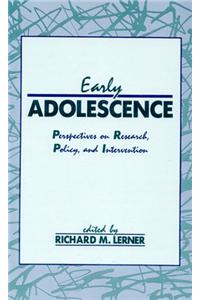 Early Adolescence
