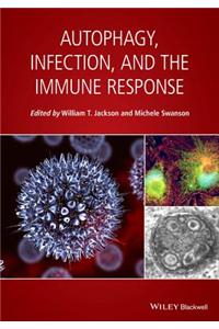 Autophagy, Infection, and the Immune Response