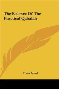 The Essence of the Practical Qabalah