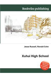 Xuhui High School