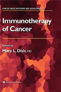 Immunotherapy of Cancer
