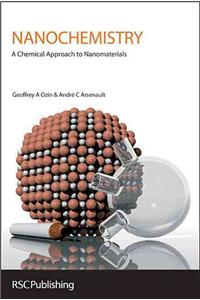 Nanochemistry:A Chemical Approach To Nan