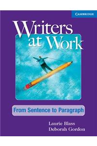 Writers at Work from Sentence to Paragraph Student's Book and Writing Skills Interactive Pack
