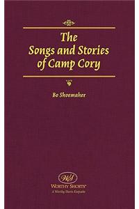 Songs and Stories of Camp Cory