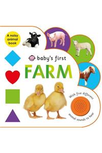 Baby's First: Farm: A Noisy Animal Book