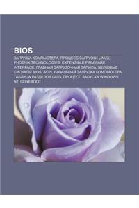 BIOS: Zagruzka Komp Yutera, Protsess Zagruzki Linux, Phoenix Technologies, Extensible Firmware Interface, Glavnaya Zagruzoch