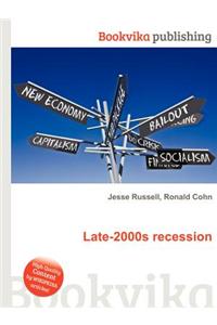 Late-2000s Recession