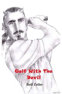 Golf with the Devil