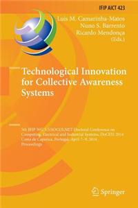 Technological Innovation for Collective Awareness Systems: 5th Ifip Wg 5.5/Socolnet Doctoral Conference on Computing, Electrical and Industrial System