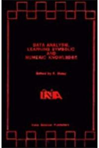 Data Analysis, Learning Symbolic and Numeric Knowledge