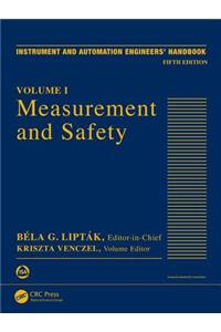 Instrument and Automation Engineers' Handbook: Measurement and Safety