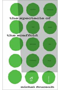 Spectacle of the Scaffold