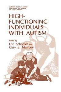 High-functioning Individuals with Autism