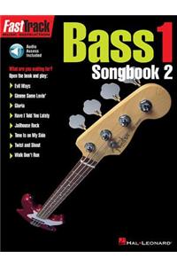 Fasttrack Bass Songbook 2 - Level 1 [With Audio CD]